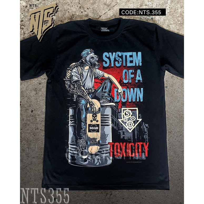 NTS 355 SOAD SYSTEM OF A DOWN เสื้อยืด ลายวงดนตรี ซิลค์สกรีน ผ้าคอตตอนหนานุ่ม ไม่หดไม่ย้วย สีดำ S M L XL XXL