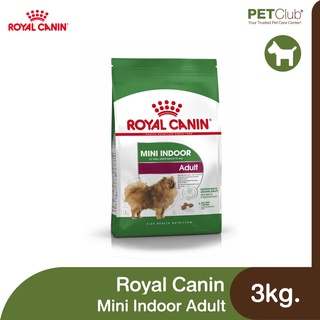 [PETClub] Royal Canin Mini Indoor Adult - สุนัขโต พันธุ์เล็ก เลี้ยงในบ้าน [3kg.]