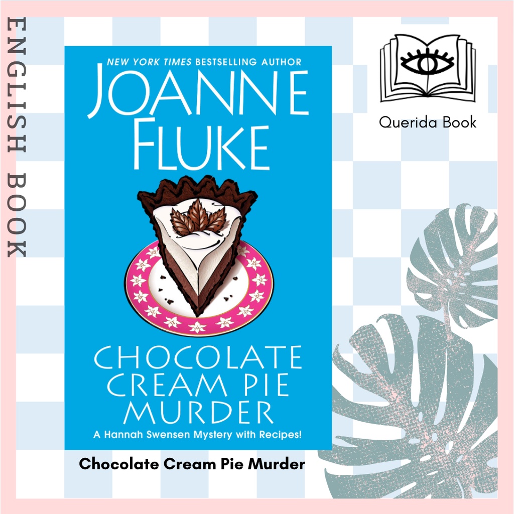 [Querida] หนังสือภาษาอังกฤษ Chocolate Cream Pie Murder : With Recipes (Hannah Swensen Mystery) by Jo