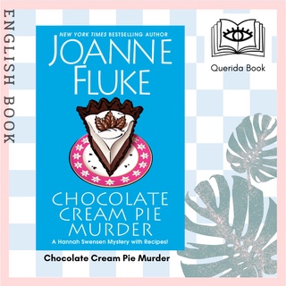 [Querida] หนังสือภาษาอังกฤษ Chocolate Cream Pie Murder : With Recipes (Hannah Swensen Mystery) by Joanne Fluke