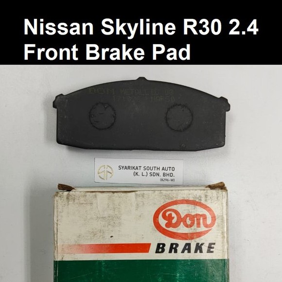 ผ้าเบรค Nissan Skyline R30 ด้านหน้า NAF50 Don เบรคเมทัลลิก Nissan Skyline R30 2.4