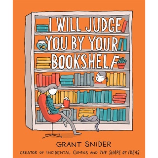 I Will Judge You by Your Bookshelf