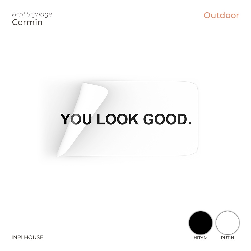 สติ๊กเกอร์ตัด Oracal Mirror Decorative - YOU LOOK GOOD