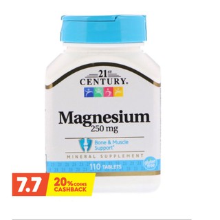 พร้อมส่งของแท้จาก 🇺🇸 21st Century : Magnesium 250 mg 110 เม็ด