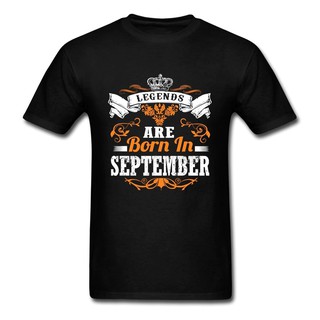 เสื้อยืด คอกลม พิมพ์ลาย Legends Are Born In September สําหรับผู้ชาย