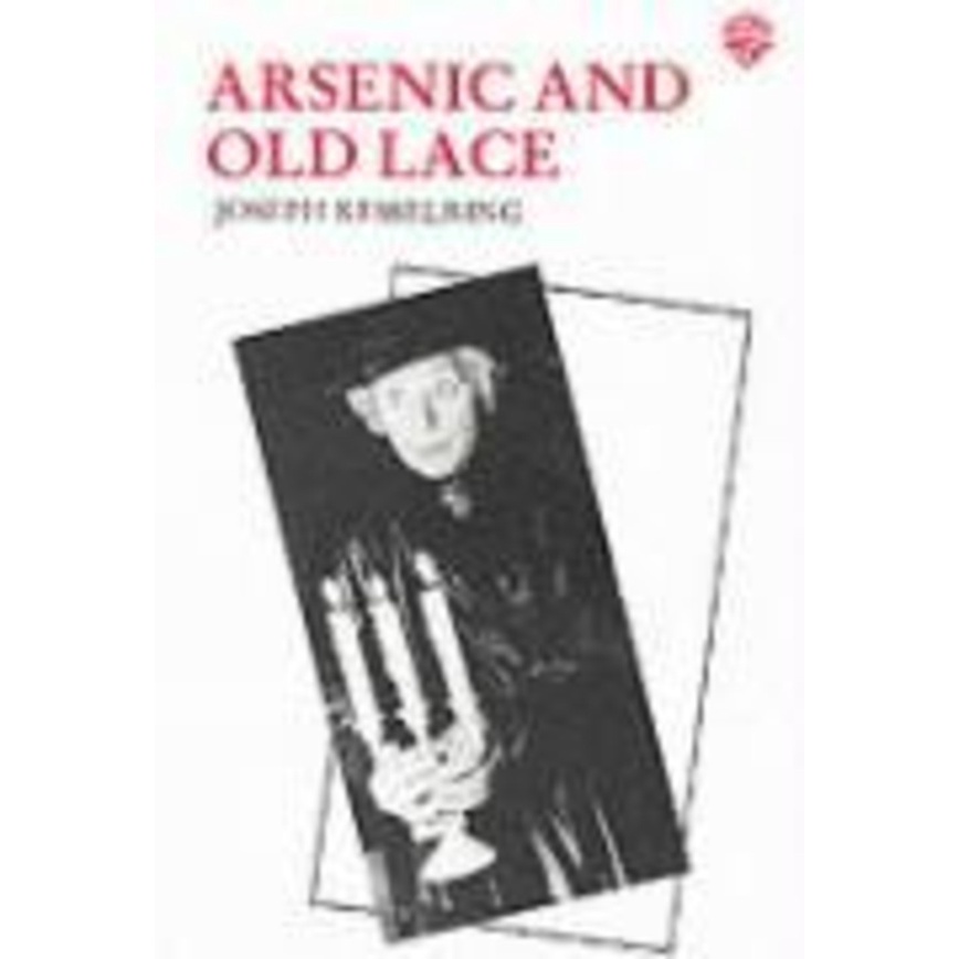 Arsenic and Old Lace โดย Joseph Kesselring (ฉบับสหราชอาณาจักร ปกอ่อน)