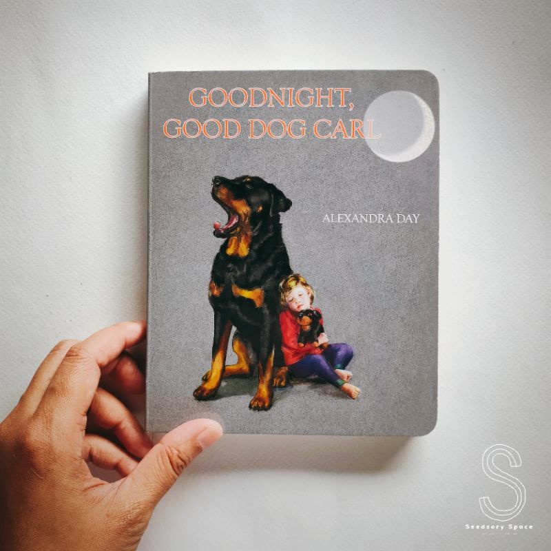 [พร้อมส่ง] Goodnight, Good Dog, Carl [ Alexandra Day]
