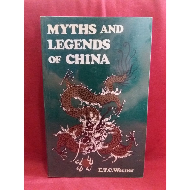 ตํานานและตํานานแห่งจีน - EC Werner