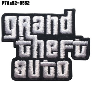 อาร์มติดเสื้อ ตัวรีดติดเสื้อ อาร์มปักลาย GRAND THEFT AUTO GTA /Size 6*5cm #ปักขาวดำพื้นดำ  รุ่น P7Aa52-0552