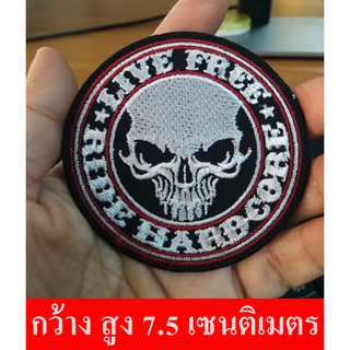 อาร์มรีดเสื้อ ตัวรีด ตัวปัก งาน DIY * Live Free Ride Free * ตกแต่งเสื้อผ้า หมวก กระเป๋า แจ๊คเก็ตยีนส์