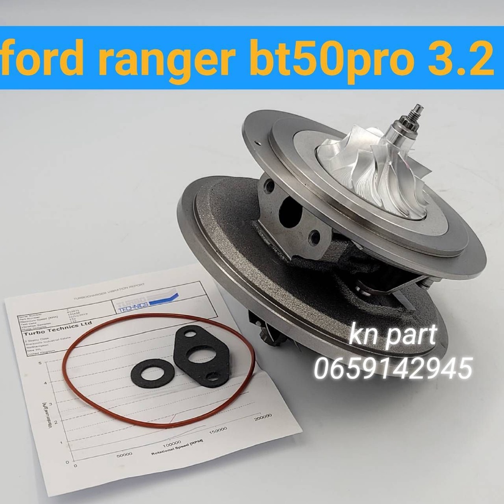 ไส้กลาง เทอร์โบ ford ranger  mazda bt50pro  เครื่อง3.2   ใบหน้าบิลเล็ต บาลานจากโรงงาน พร้อมติดตั้ง