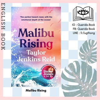 [Querida] หนังสือภาษาอังกฤษ Malibu Rising : The new novel from the bestselling author of Daisy Jones &amp; The Six by TAYLOR