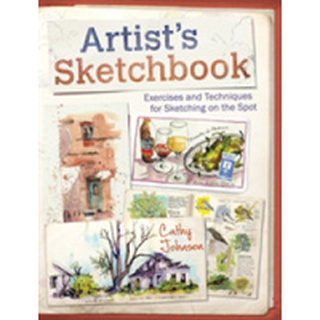 Artists Sketchbook : Exercises and Techniques for Sketching on the Spot หนังสือภาษาอังกฤษมือ1(New) ส่งจากไทย