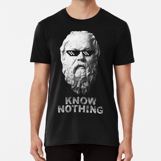 คอลูกเรือเสื้อยืด พิมพ์ลาย Know Nothing Socrates Philosopher Deal With It สําหรับผู้ชายS-5XL