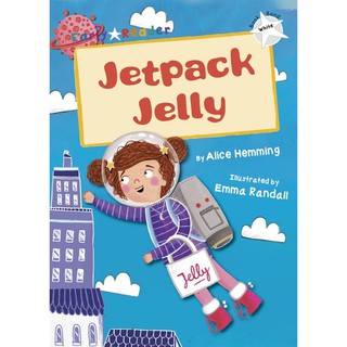DKTODAY หนังสือ Early Reader White 10 : Jetpack Jelly