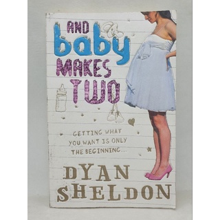 And baby Makes Two. Dyan Sheldon.-179