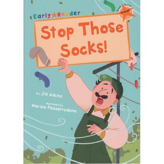 DKTODAY หนังสือ EARLY READER ORANGE 6:STOP THOSE SOCKS !