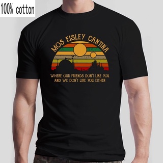 เสื้อยืด พิมพ์ลาย Mos Eisley Cantina Where Our Friends Don&amp;rsquoT Like You สีดํา สไตล์วินเทจ ไซซ์ S-3Xl