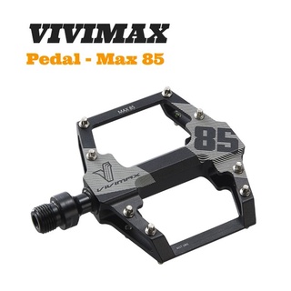 บันได VIVIMAX Pedal รุ่น Max 85 บันไดจักรยาน (ราคาต่อคู่)