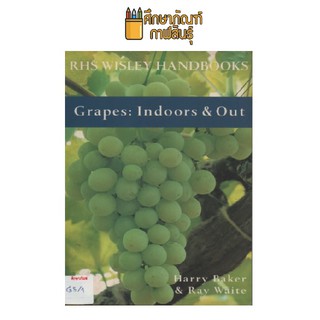 Grapes Indoors &amp; Out