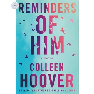 REMINDERS OF HIM by COLLEEN HOOVER