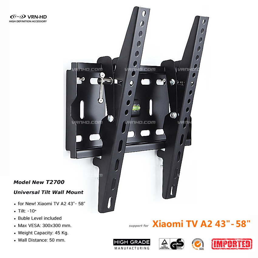 New T2700 for Xiaomi TV A2 ขาแขวนทีวี 43-58 นิ้ว ปรับก้มได้, Max VESA 300x300(mm), Weight Capacity 45 Kg.
