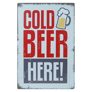 ป้ายสังกะสีวินเทจ Cold Beer Here!, ขนาด 20x30 ซม.