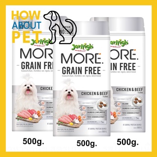 อาหารสุนัข Jerhigh More Grain Free เม็ดกรอบ รสไก่และเนื้อวัว 500กรัม (3ถุง)Jerhigh More Grain Free Chicken &amp; Beef Flavor