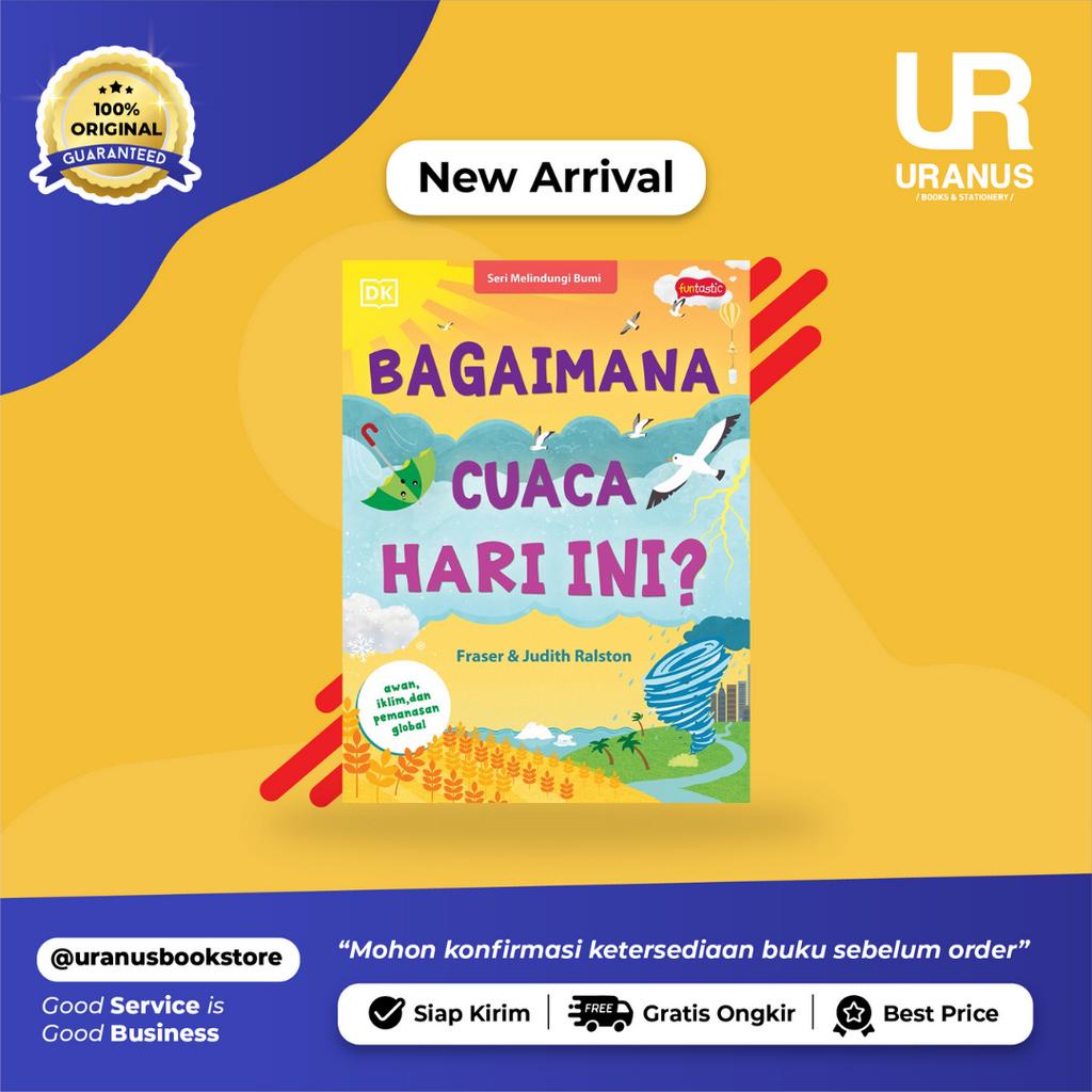 Earth MOUNTAINING SERIES : HOW TO CUACA TODAY? -FRASER, JUDITH-MNCK - URANUS NGAGEL SURABAYA