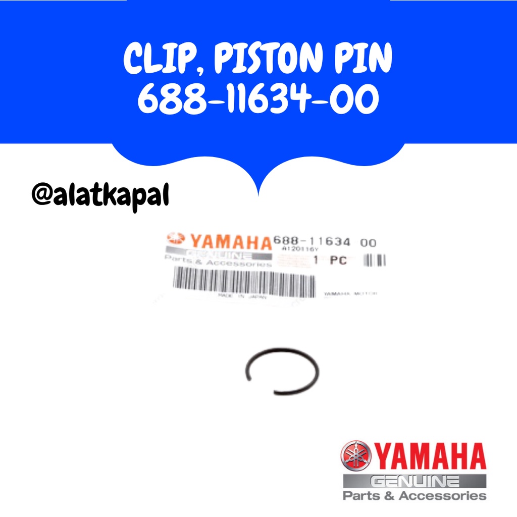 MESIN CLIP PISTON PIN 688-11634-00 สําหรับ YAMAHA 25PK 2 STROKE MOUNTING ENGINE