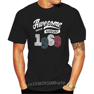 เสื้อยืดลําลอง แขนสั้น คอกลม ลาย Awesome Since August 1969 ของขวัญวันเกิด สไตล์วินเทจ สําหรับผู้ชาย 50 ปี 197899Size S-5