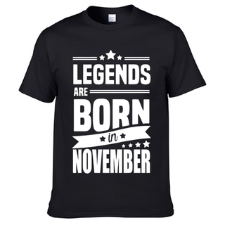 ขายดี!ขายดี เสื้อยืดท็อปแขนสั้น พิมพ์ลาย Legends Are Born In Noember สไตล์คลาสสิก สําหรับผู้ชาย DLdmdf29PMfdap81S-5XL