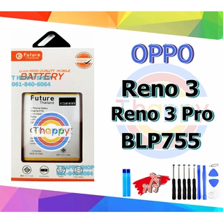 แบตเตอรี่ OPPO Reno3 Reno3Pro BLP755 CPH2043 CPH2009 แบต Reno 3 แบต Reno 3 Pro แบต BLP755 แบต CPH2043 แบต CPH2009