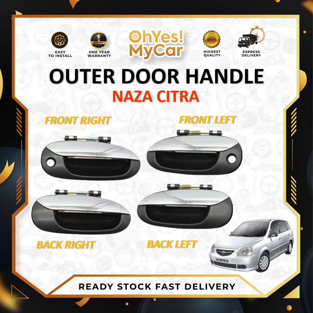 NAZA CITRA / KIA CARENS 2 - มือจับประตูด้านนอก - NAZA CITRA 2005 - 2009