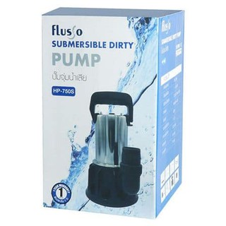 ปั๊มจุ่มน้ำเสีย FLUSSO HP-750S 750 วัตต์ lสินค้ามีพร้อมส่ง