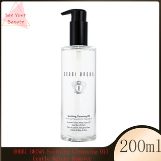 BOBBI BROWN Soothing Cleansing Oil Gentle Watery Remover 200ml (บ็อบบี้ บราวน์)