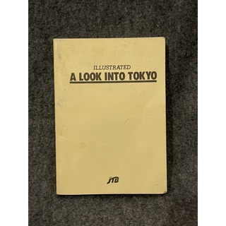 หนังสือ ENG. - (2ndhand Book) Look into Tokyo (Japan in Your Pocket Series) - Japan Travel Bureau