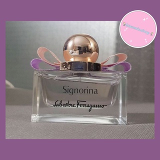 ส่งต่อ น้ำหอมแท้100% SALVATORE FERRAGAMO SIGNORINA EDT 30ML