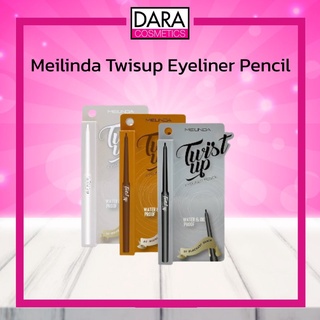 ✔ถูกกว่าห้าง✔ Meilinda Twist up eyeliner pencil อายไลเนอร์ ของแท้ 100% DARA