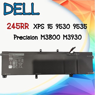 Dell แบตเตอรี่ ของแท้ 245RR สำหรับ Dell XPS 15 9530 9535 Dell Precision M3800 M3930 Dell Battery เดลแบตเตอรี่ แท้