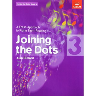 ABRSM Joining the Dots, Book 3 (Piano) (9781860969782)