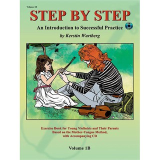 Step by Step 1B: An Introduction to Successful Practice for Violin (00-20300X)