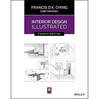 Interior Design Illustrated (4th) หนังสือภาษาอังกฤษมือ1(New) ส่งจากไทย