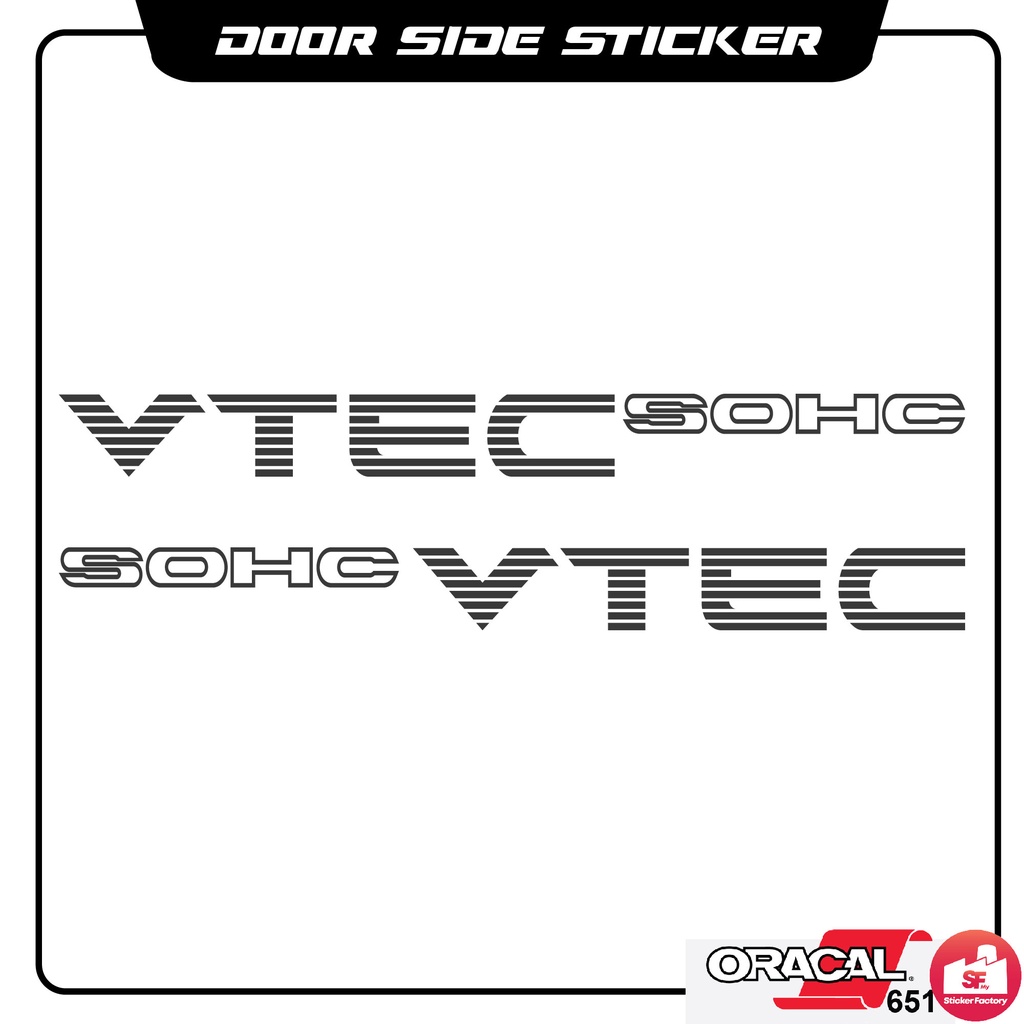 สติ๊กเกอร์ Honda EG EK VTEC SOHC CIVIC EK9 MUGEN SPORT / สติ๊กเกอร์ตัด Honda SOHC Oracal 651