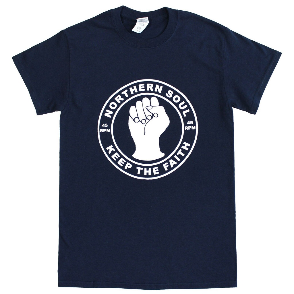 เสื้อยืด Northern Soul Keep The Faith Music Fashion 60S