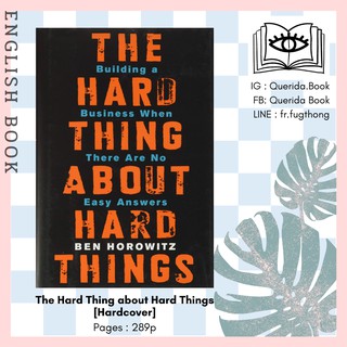 [Querida] หนังสือภาษาอังกฤษ The Hard Thing about Hard Things : Building a Business [Hardcover] by Ben Horowitz