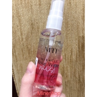 MTI Miracle Rose Water Mist ของแท้💯%