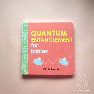 [พร้อมส่ง] Quantum Entanglement for Babies 🤓