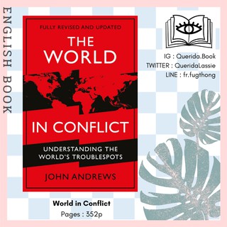 [Querida] หนังสือภาษาอังกฤษ World in Conflict : Understanding the worlds troublespots by John Andrews