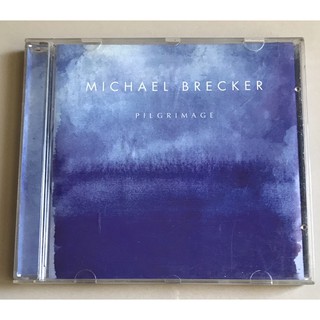 ซีดีเพลง ของแท้ ลิขสิทธิ์ มือ 2 สภาพดี...ราคา 179 บาท “Michael Brecker” อัลบั้ม “Pilgrimage”